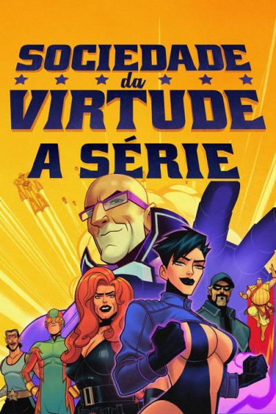 Sociedade da Virtude: A Série filmas online