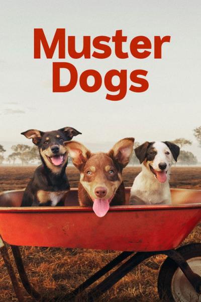 Muster Dogs filmas online