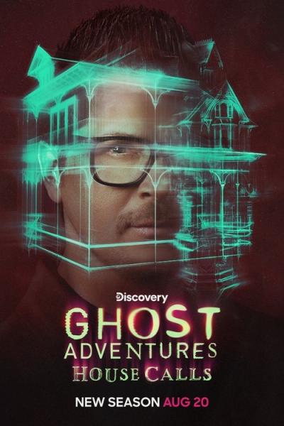 Ghost Adventures: House Calls filmas online