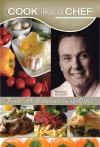 Cook Like a Chef