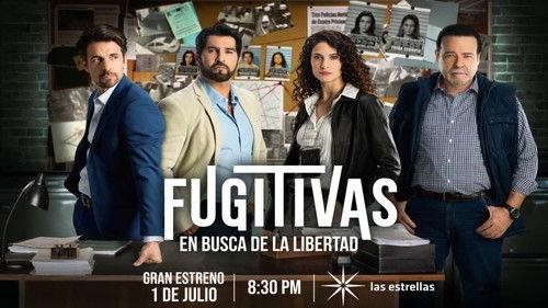 Fugitivas, en busca de la libertad filmas žiurėti online