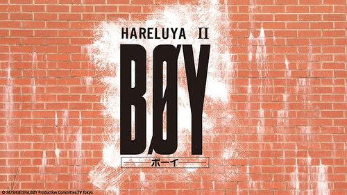 HARELUYA II BØY filmas žiurėti online