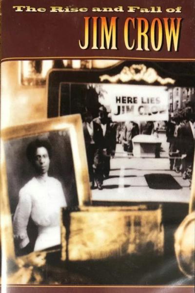 The Rise and Fall of Jim Crow filmas online