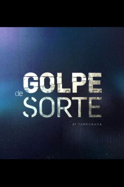 Golpe de Sorte filmas online