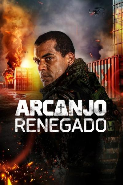 Arcanjo Renegado filmas online