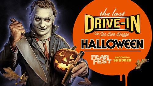 The Last Drive-In with Joe Bob Briggs: Halloween 1978 filmas žiurėti online