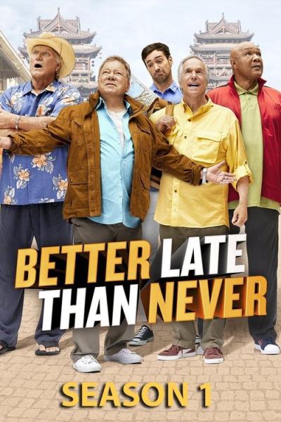 Better Late Than Never filmas online
