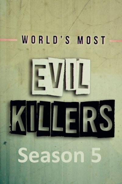 World's Most Evil Killers filmas online
