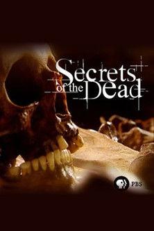 Secrets of the Dead filmas online