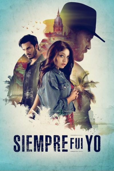 Siempre fui yo filmas online