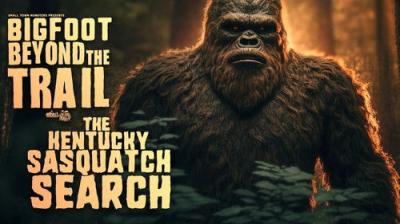Bigfoot Beyond the Trail