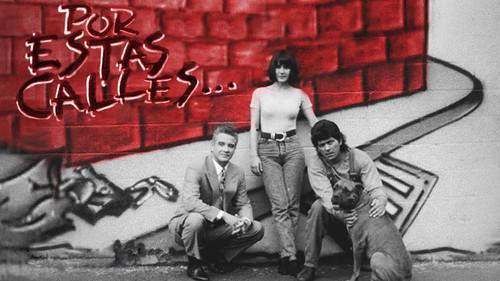 Por Estas Calles filmas žiurėti online