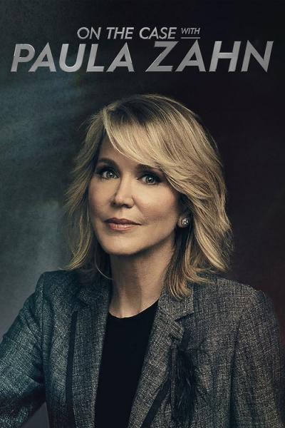 On the Case with Paula Zahn filmas online