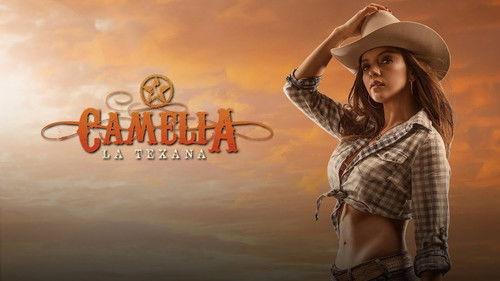 Camelia La Texana filmas žiurėti online