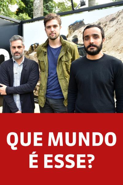 Que Mundo é Esse? filmas online
