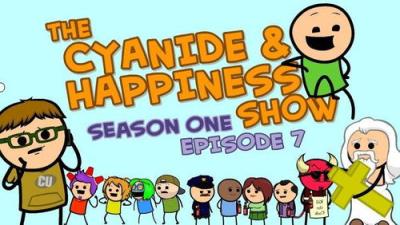 The Cyanide & Happiness Show