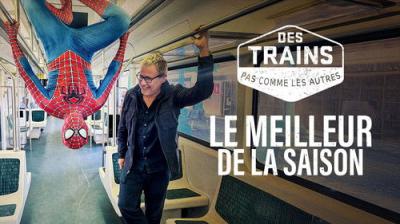 Des trains pas comme les autres