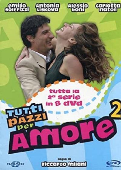 Tutti pazzi per amore filmas online