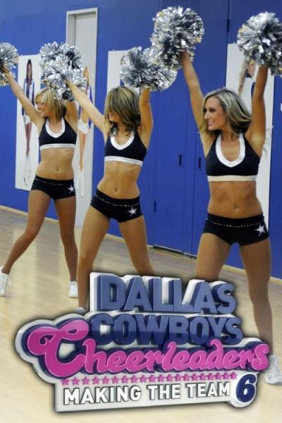 Dallas Cowboys Cheerleaders: Making the Team filmas online