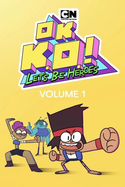 OK K.O.! Let's Be Heroes filmas online