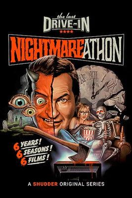 The Last Drive-In with Joe Bob Briggs: Nightmareathon filmas online