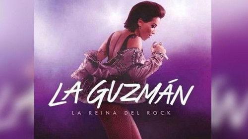 La Guzmán: La Reina Del Rock filmas žiurėti online