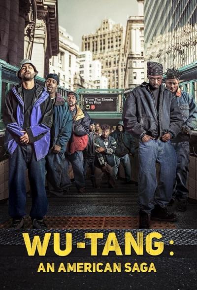 Wu-Tang: An American Saga filmas online