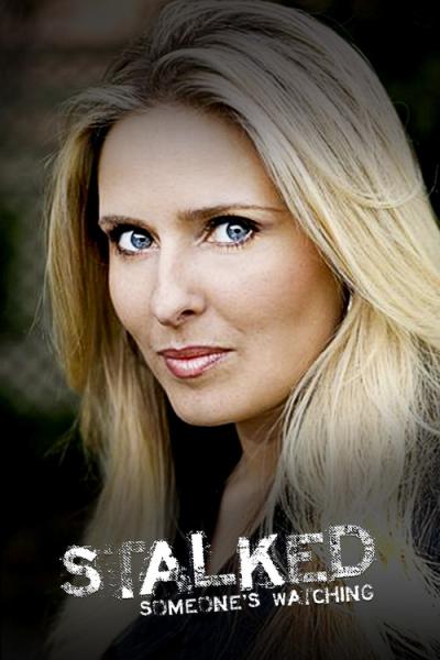 Stalked: Someone's Watching filmas online
