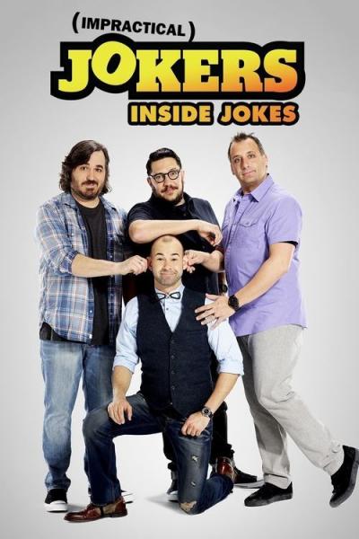 Impractical Jokers: Inside Jokes filmas online
