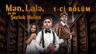Mən, Lalə, bir də Şerlok Holms