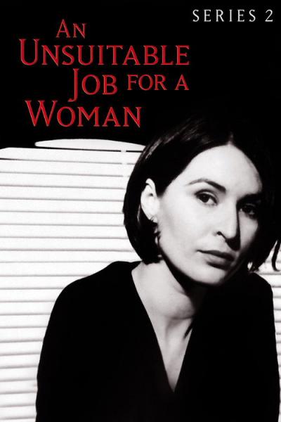 An Unsuitable Job for a Woman filmas online