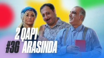 2 Qapı Arasında