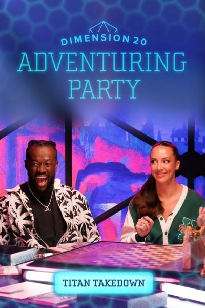 Dimension 20's Adventuring Party filmas online