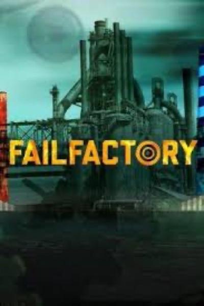 Failfactory filmas online