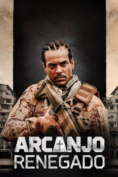 Arcanjo Renegado filmas online