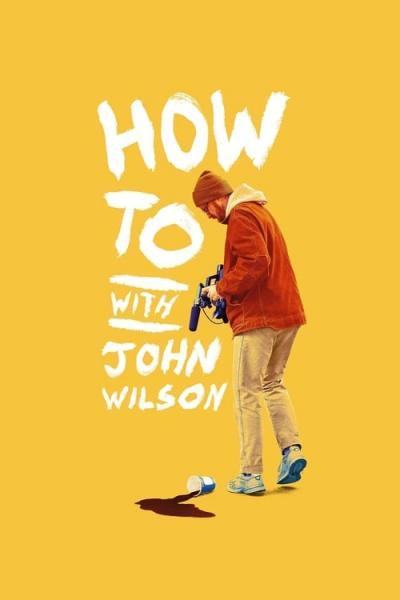 How To with John Wilson filmas online