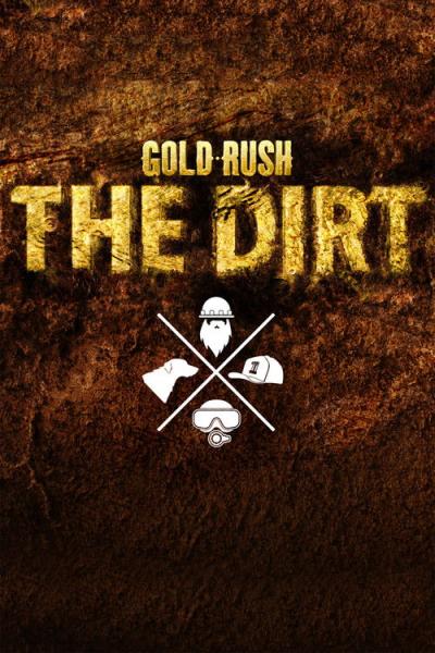 Gold Rush: The Dirt filmas online