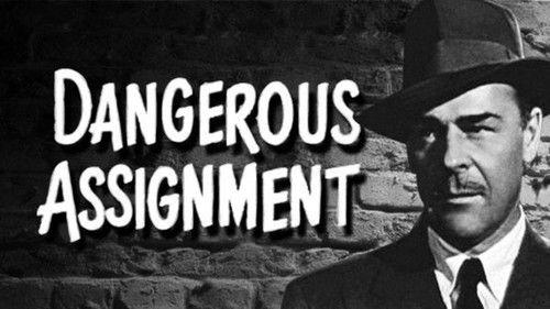 Dangerous Assignment filmas žiurėti online
