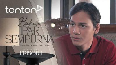 Bukan Ipar Sempurna