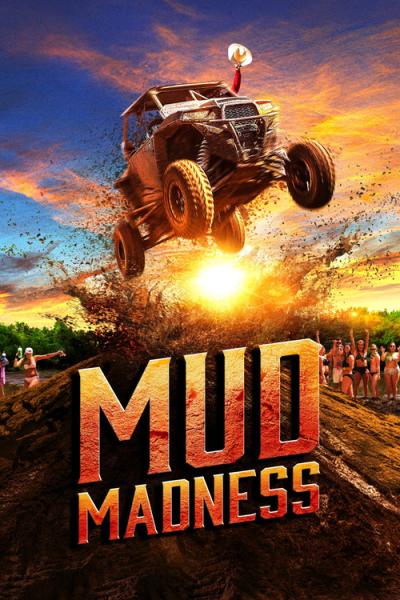 Mud Madness filmas online