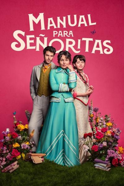 Manual para señoritas filmas online