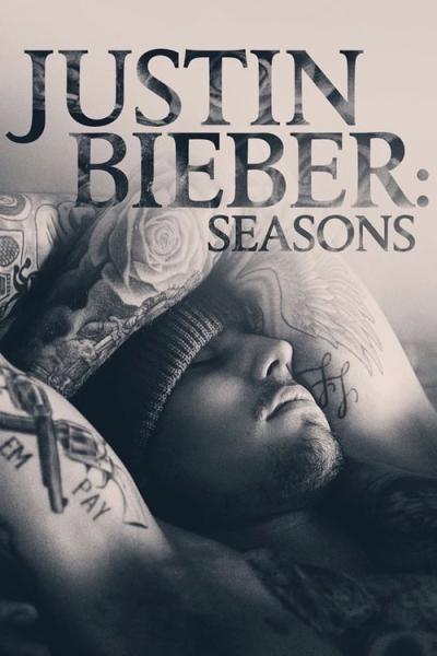 Justin Bieber: Seasons filmas online