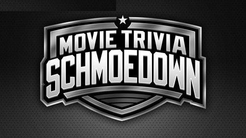 Movie Trivia Schmoedown filmas žiurėti online