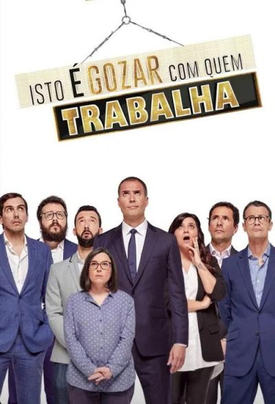 Isto é Gozar Com Quem Trabalha filmas online