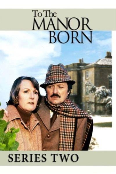 To the Manor Born filmas online