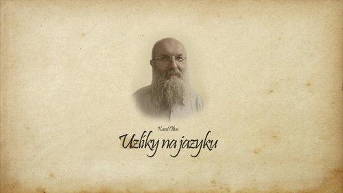 Uzlíky na jazyku filmas žiurėti online