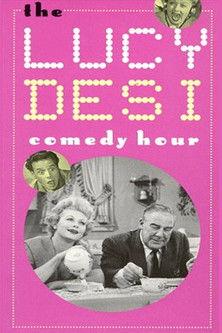The Lucy–Desi Comedy Hour filmas online