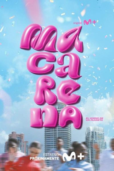 Macarena. El himno de un planeta filmas online