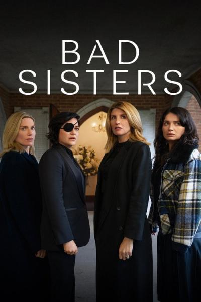 Bad Sisters filmas online