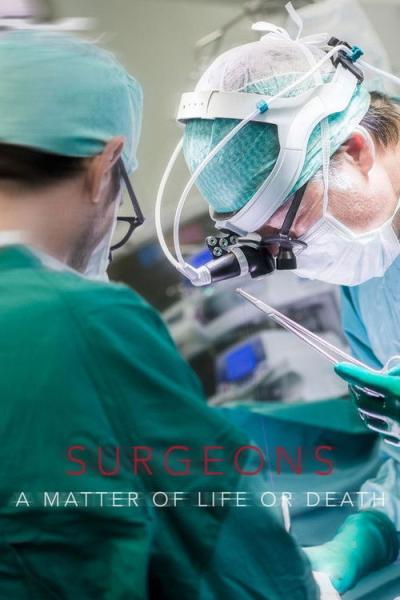 Surgeons: A Matter of Life or Death filmas online